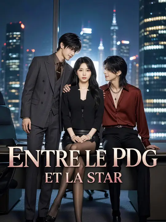 ENTRE LE PDG ET LA STAR