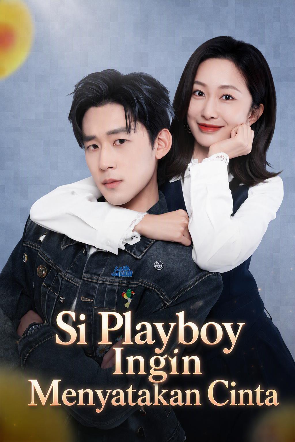 Si Playboy Ingin Menyatakan Cinta