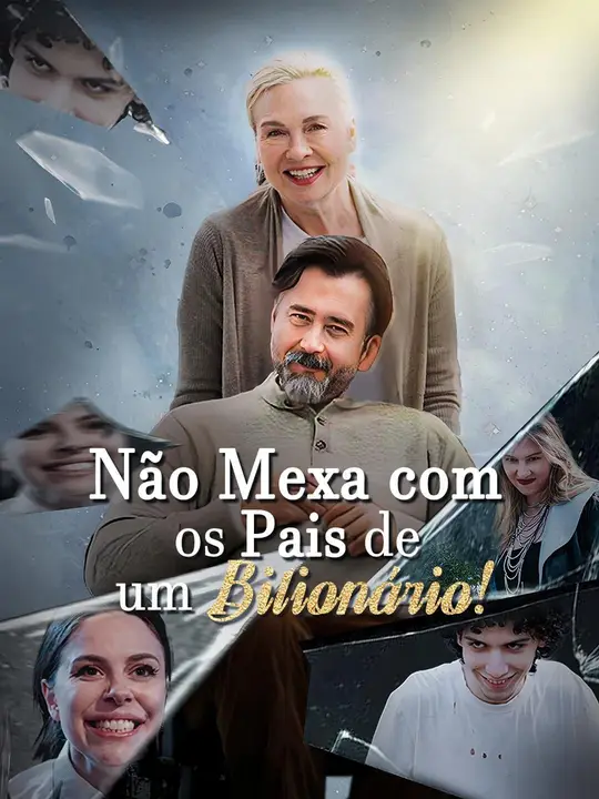 (Dublagem) Não Mexa com os Pais de um Bilionário!