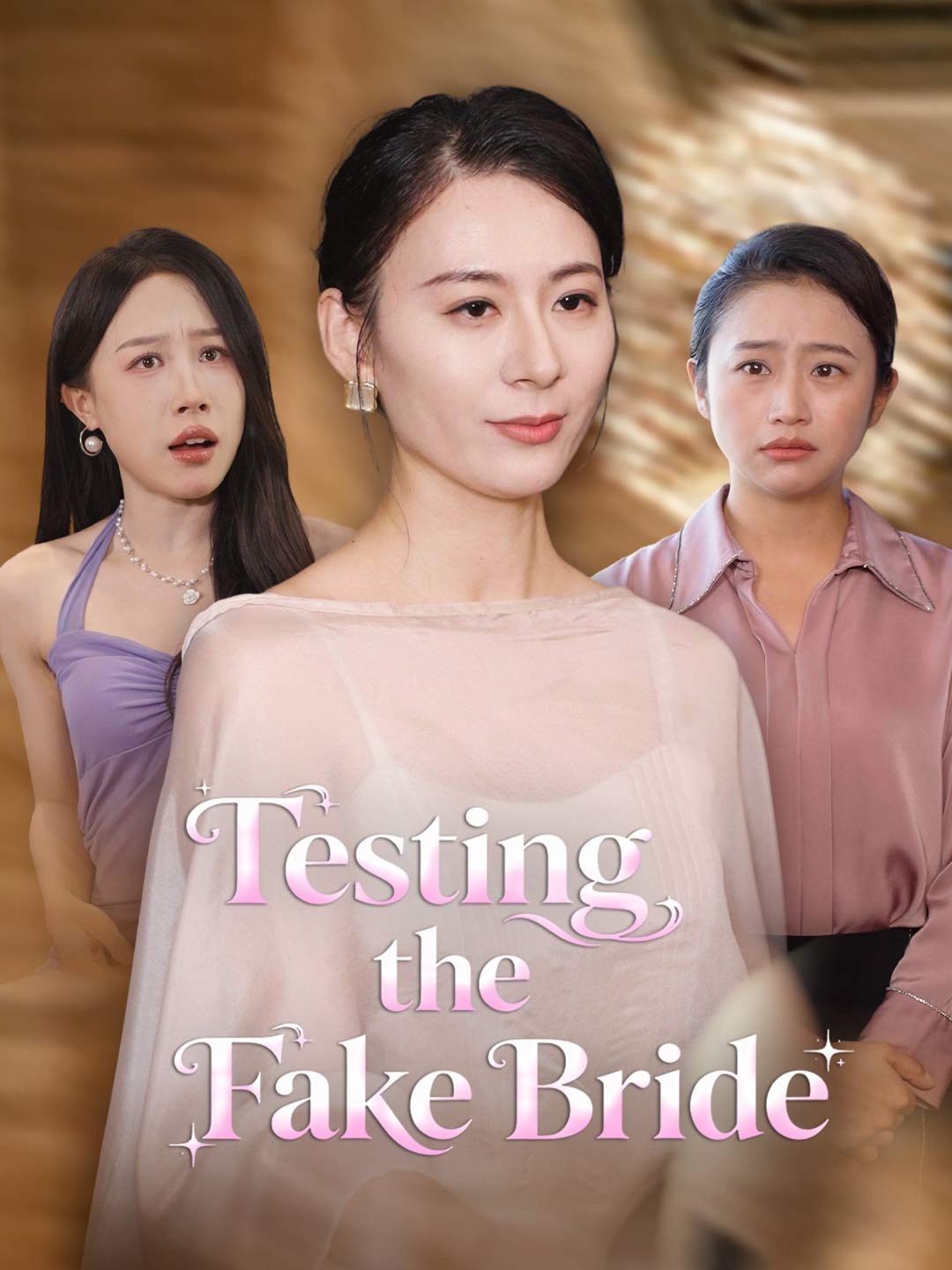 Testing the Fake Bride