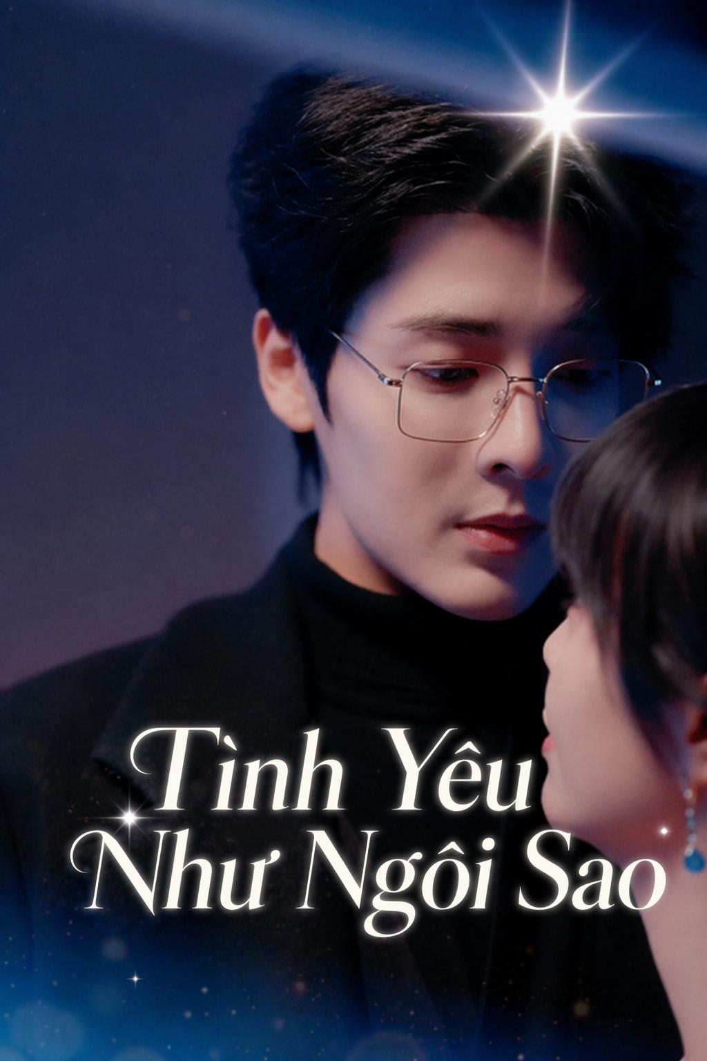 Tình Yêu Như Ngôi Sao