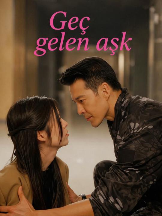 Geç gelen aşk