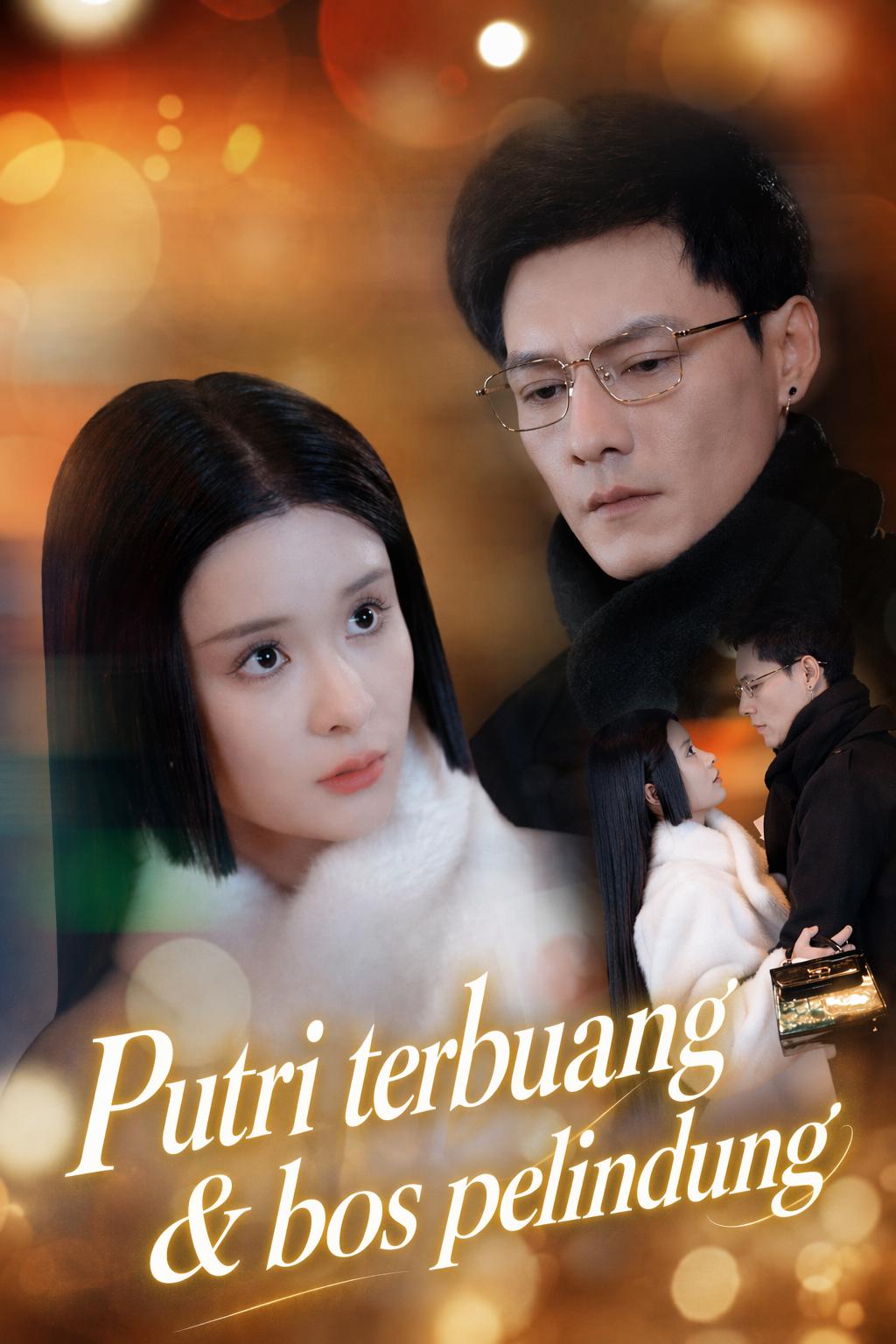 Putri terbuang & bos pelindung
