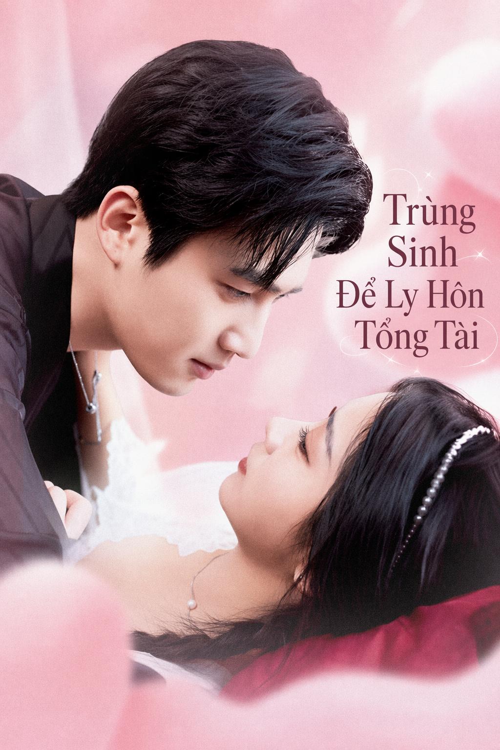 Trùng Sinh Để Ly Hôn Tổng Tài