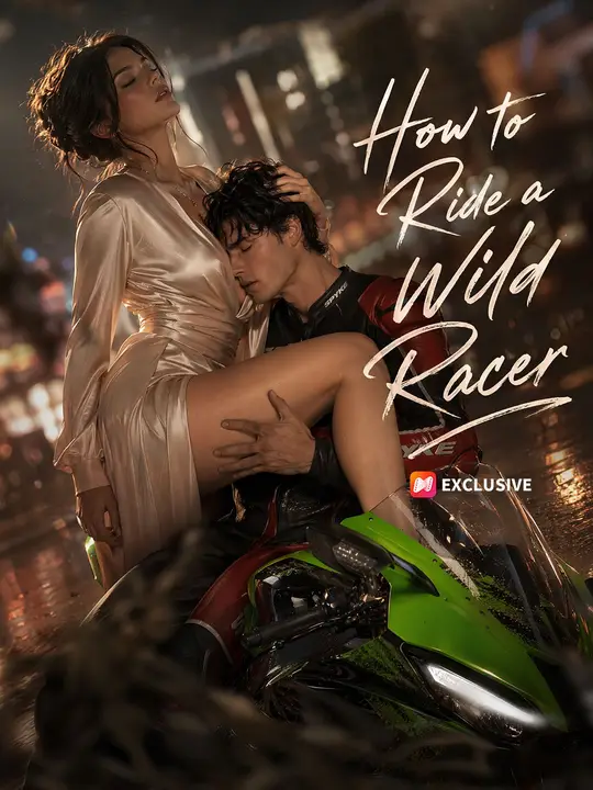 How to Ride a Wild Racer