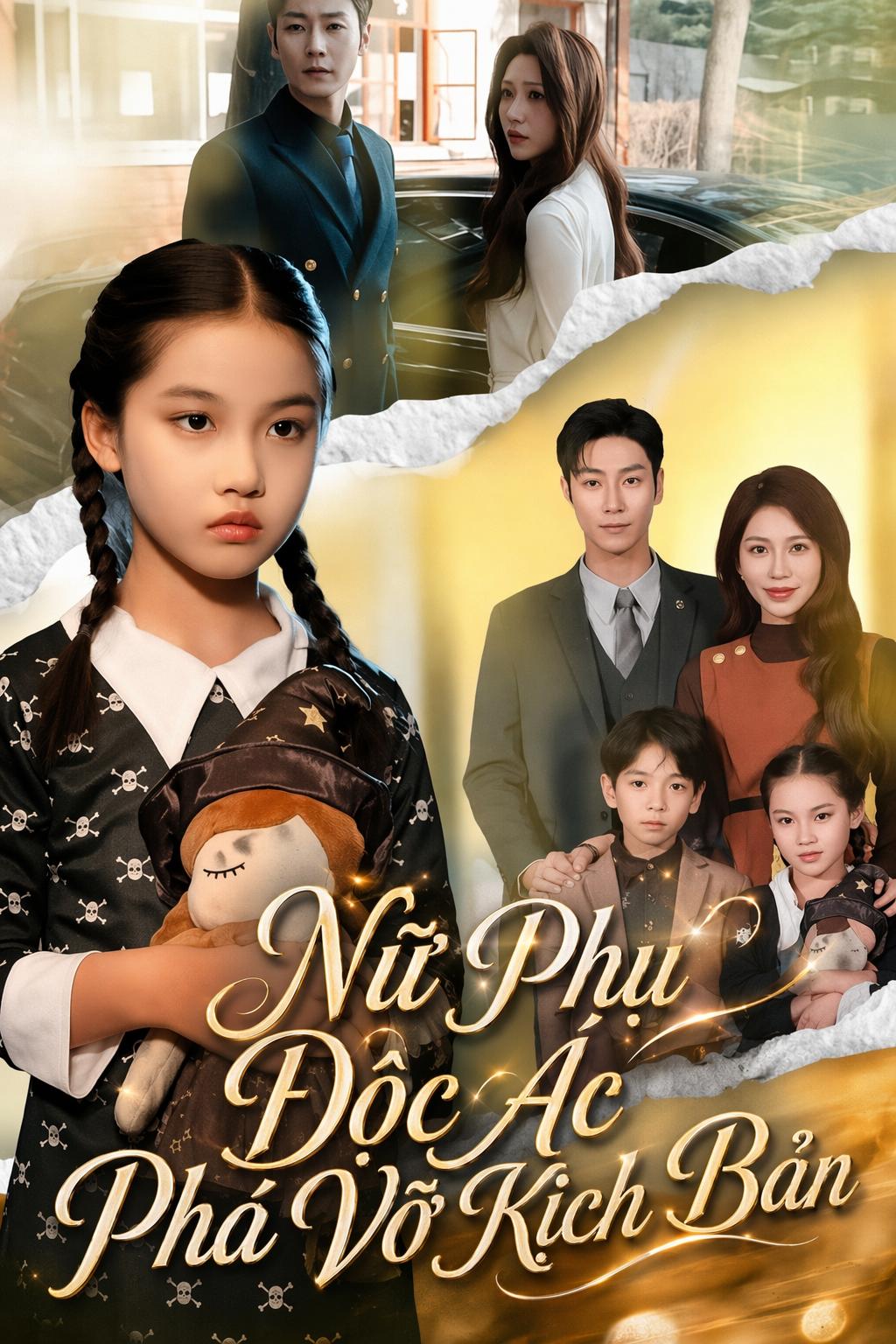 Nữ Phụ Độc Ác Phá Vỡ Kịch Bản