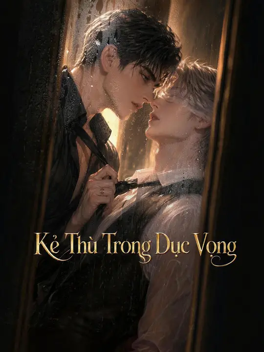 Kẻ Thù Trong Dục Vọng