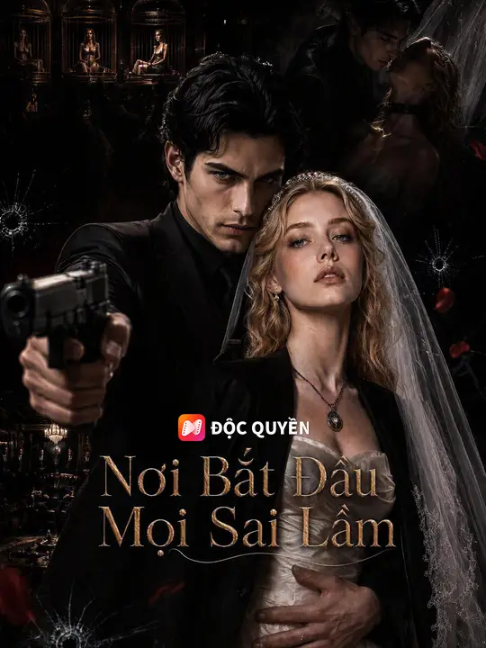 Nơi Bắt Đầu Mọi Sai Lầm