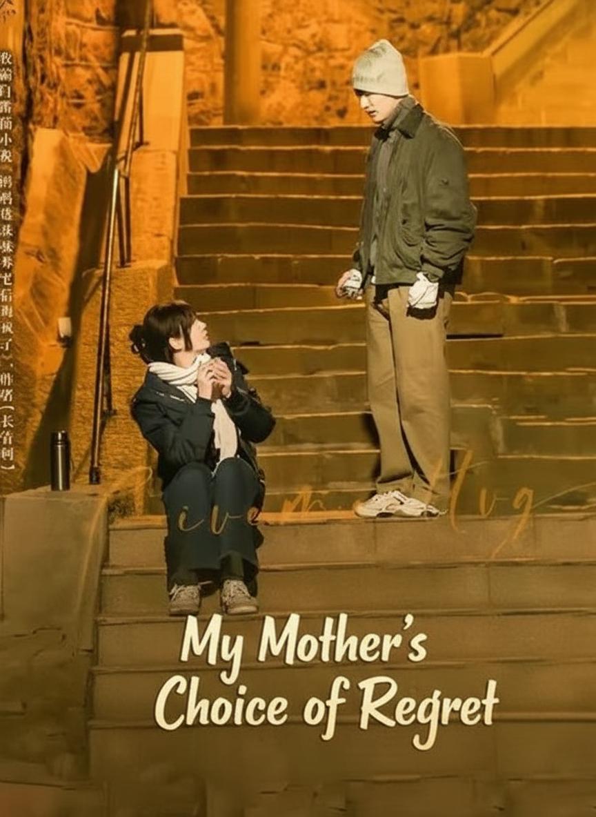 My Mother's Choice of Regret