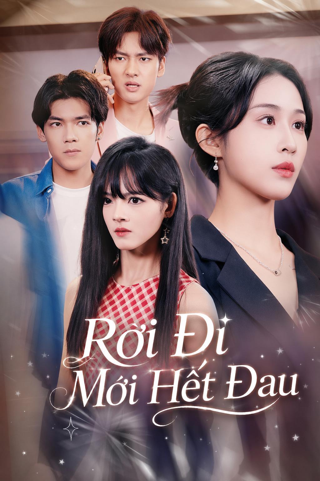 Rời Đi Mới Hết Đau