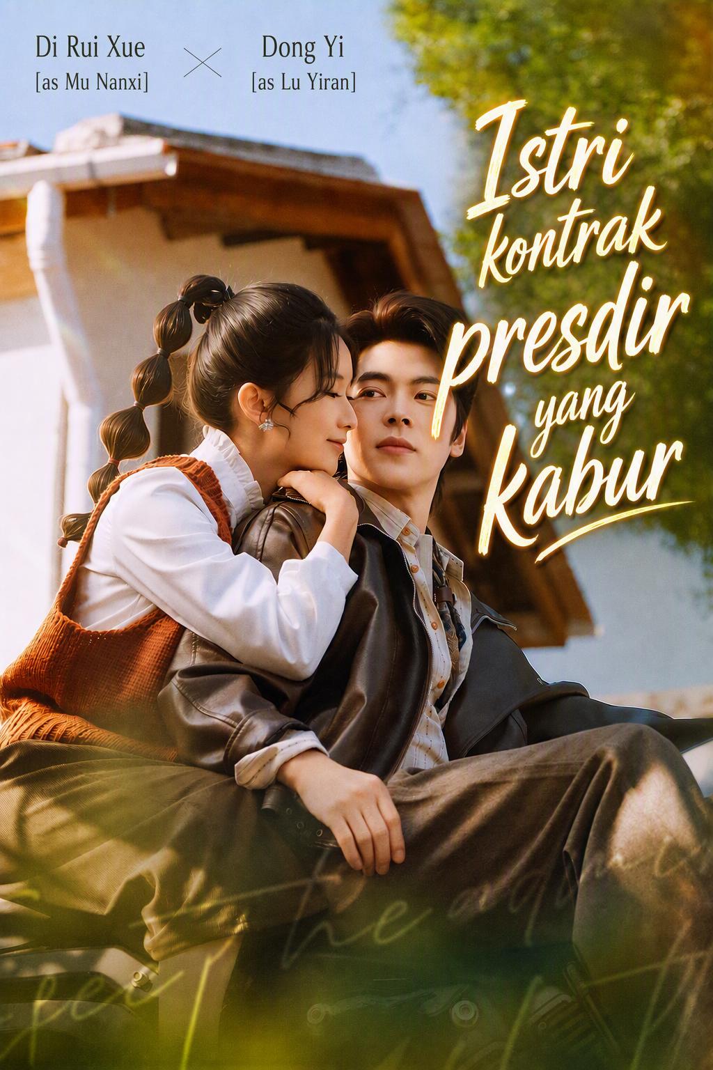 Istri kontrak presdir yang kabur