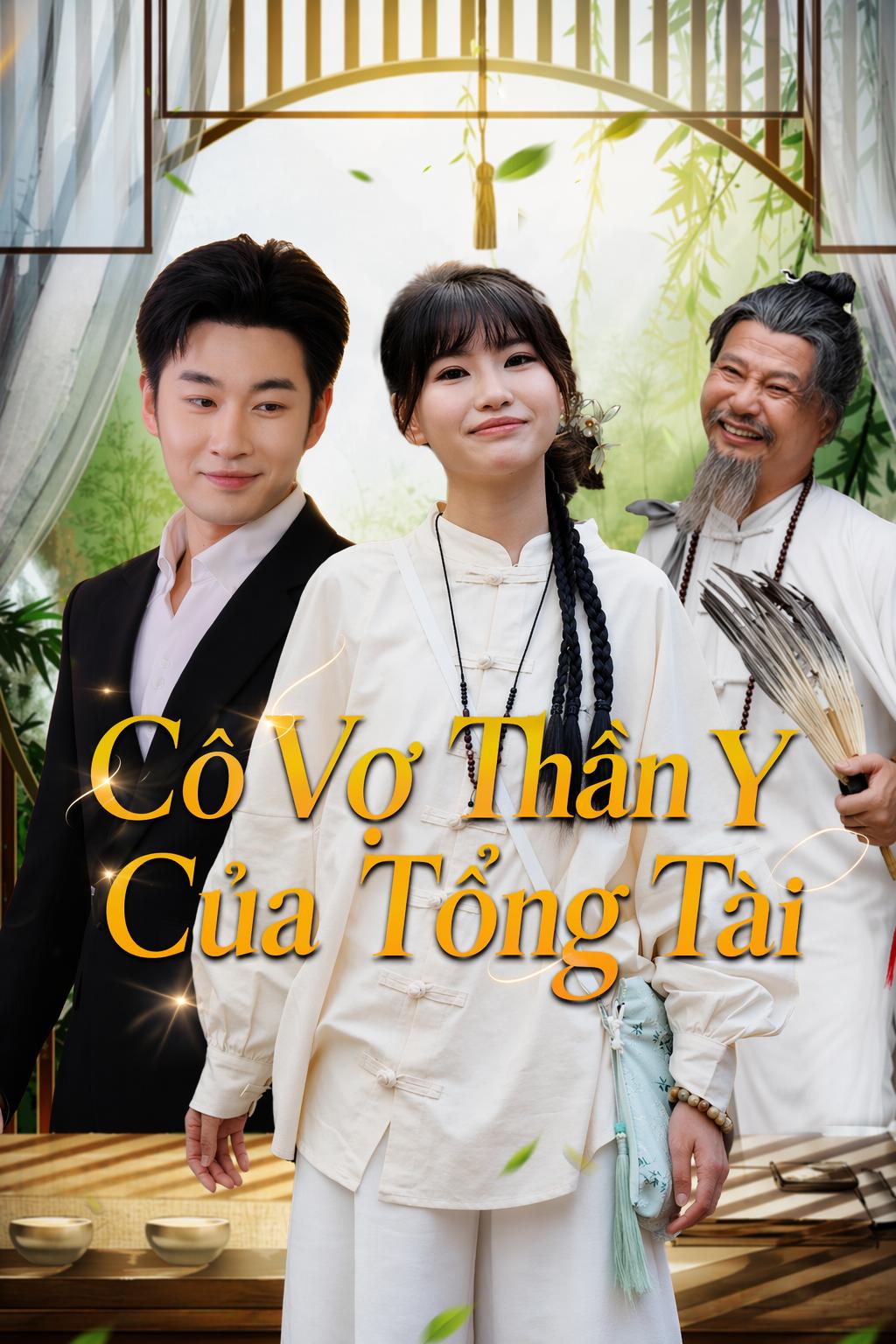 Cô Vợ Thần Y Của Tổng Tài