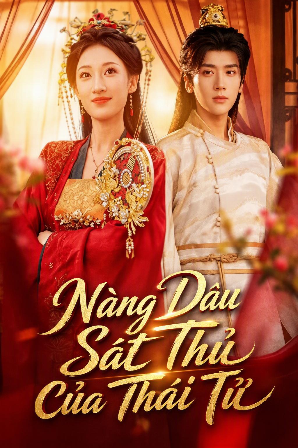 Nữ Sát Thủ Làm Thái Tử Phi