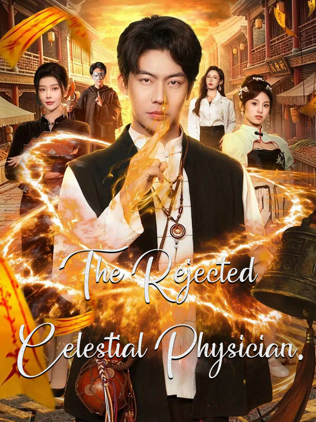 The Rejected Celestial Physician