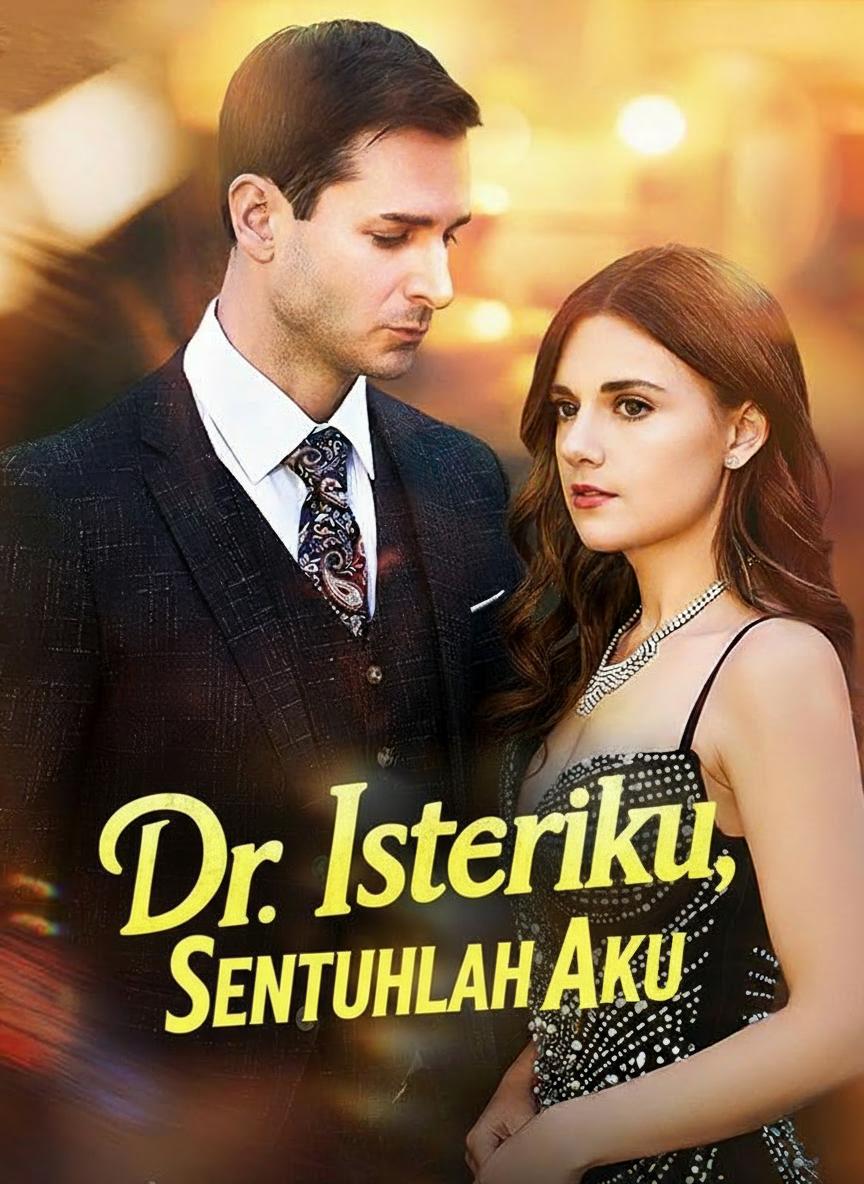 Dr. Isteriku, Sentuhlah Aku