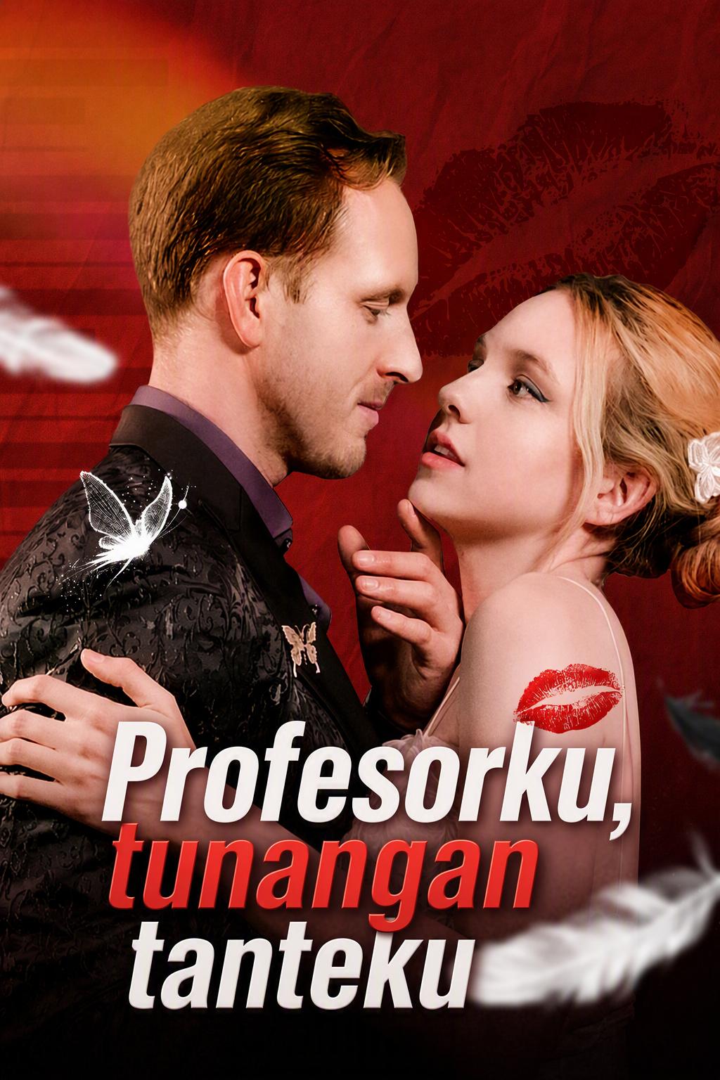 Profesorku, tunangan tanteku