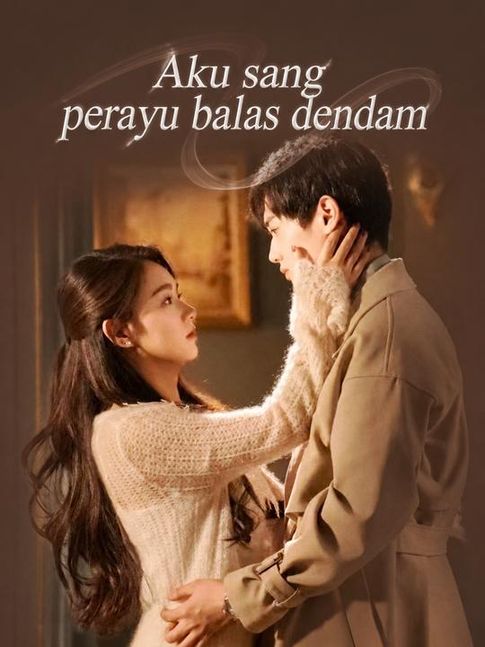 Aku sang perayu balas dendam