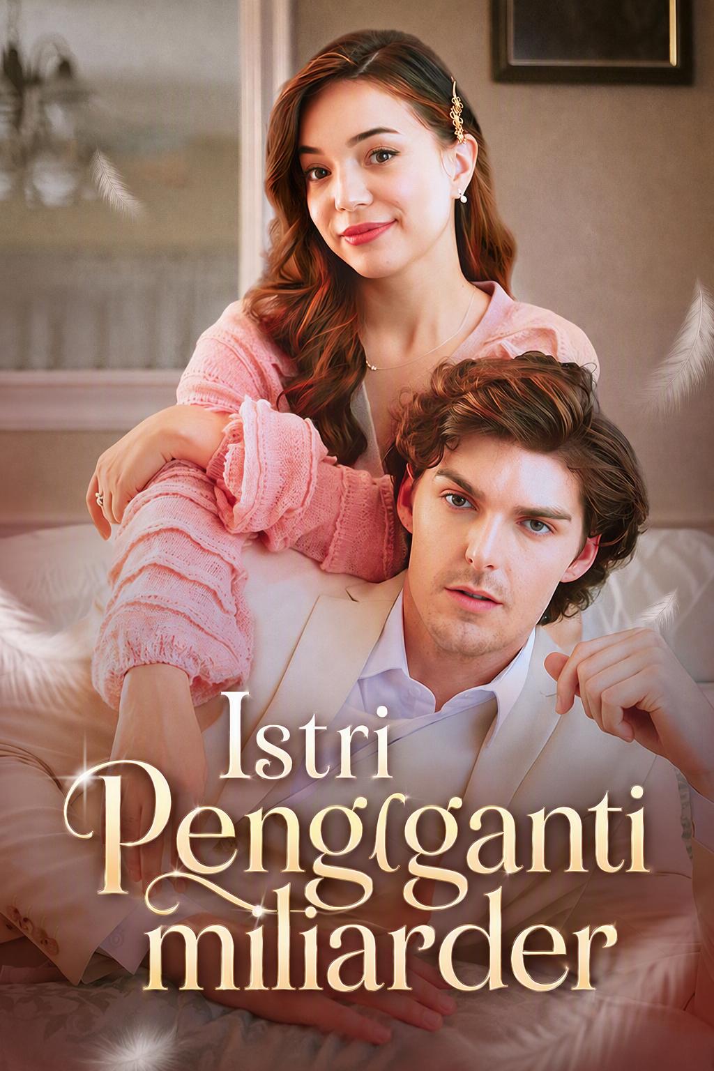 Istri pengganti miliarder