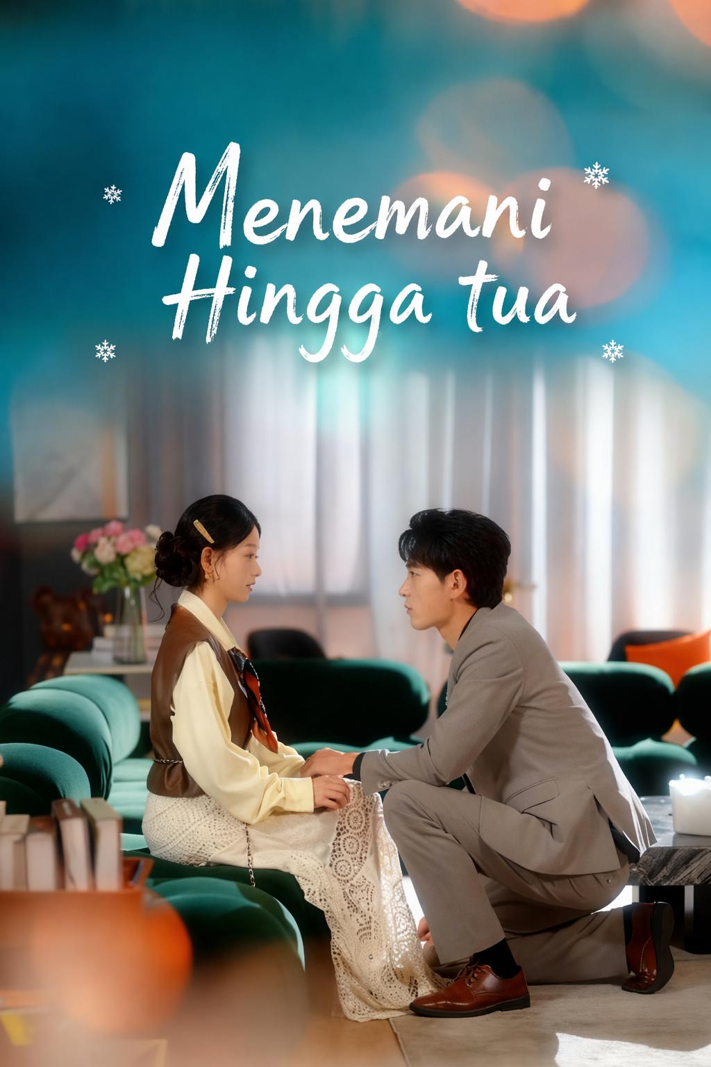 Menemani Hingga tua
