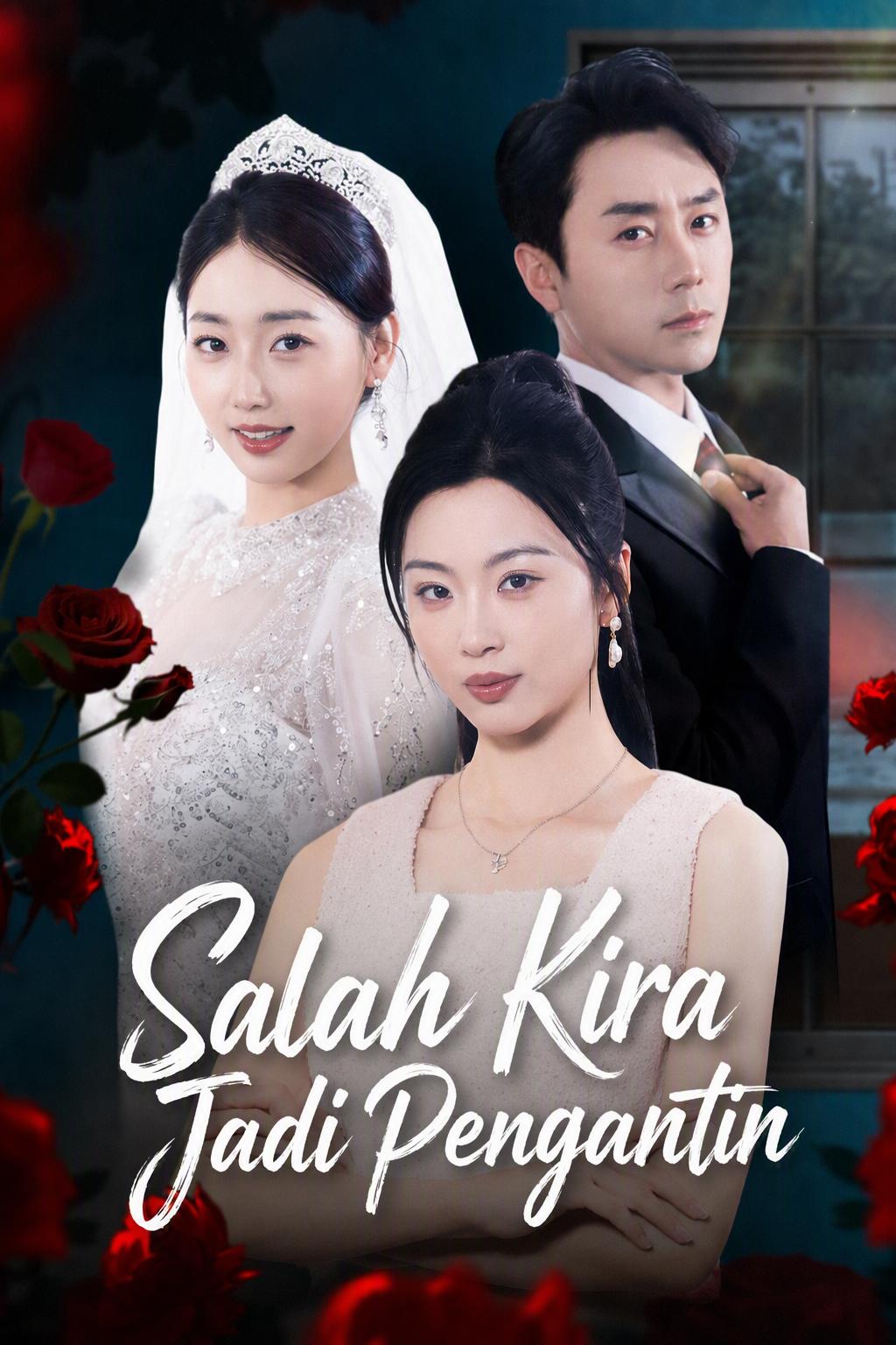 Salah Kira Jadi Pengantin