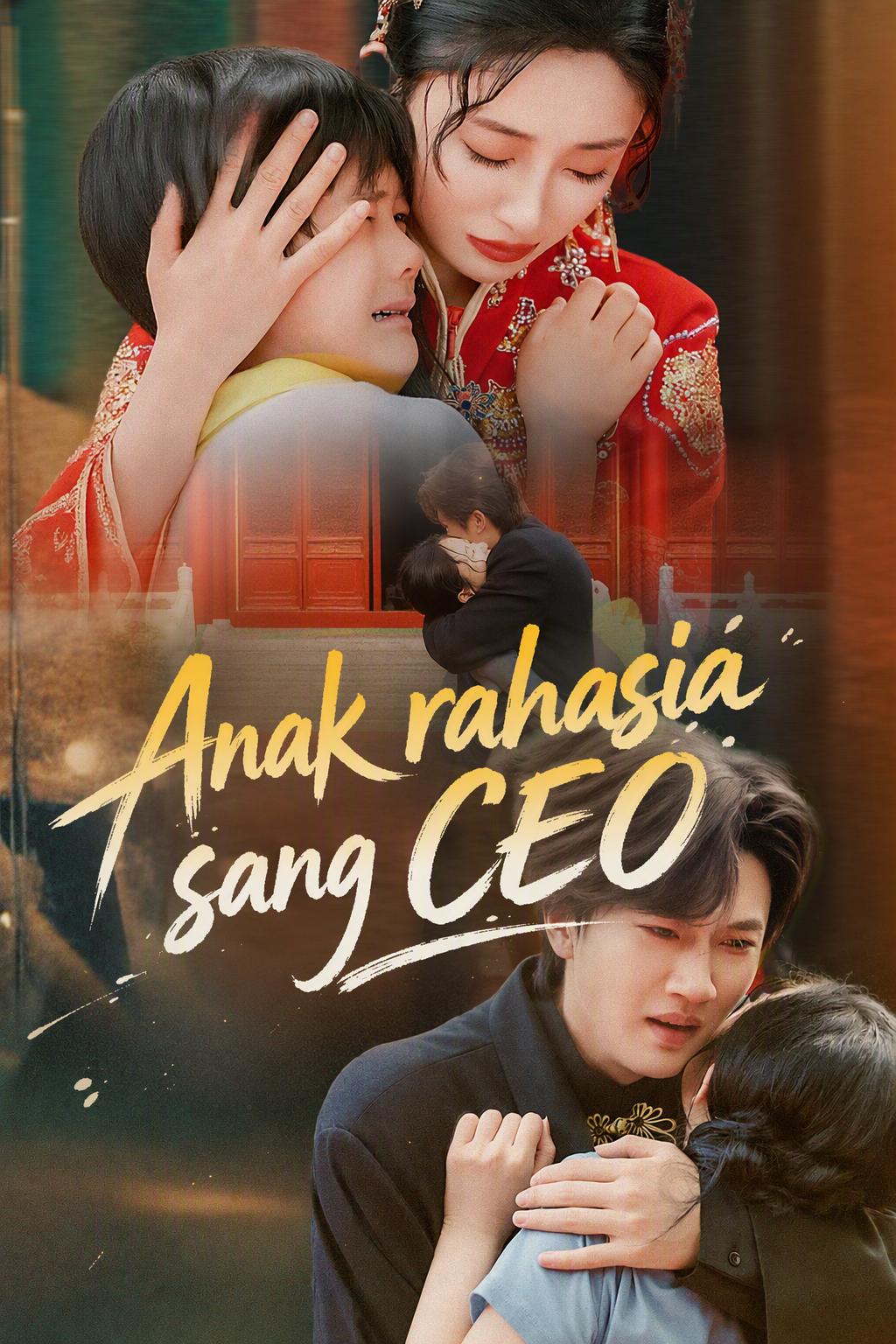 Anak rahasia sang CEO
