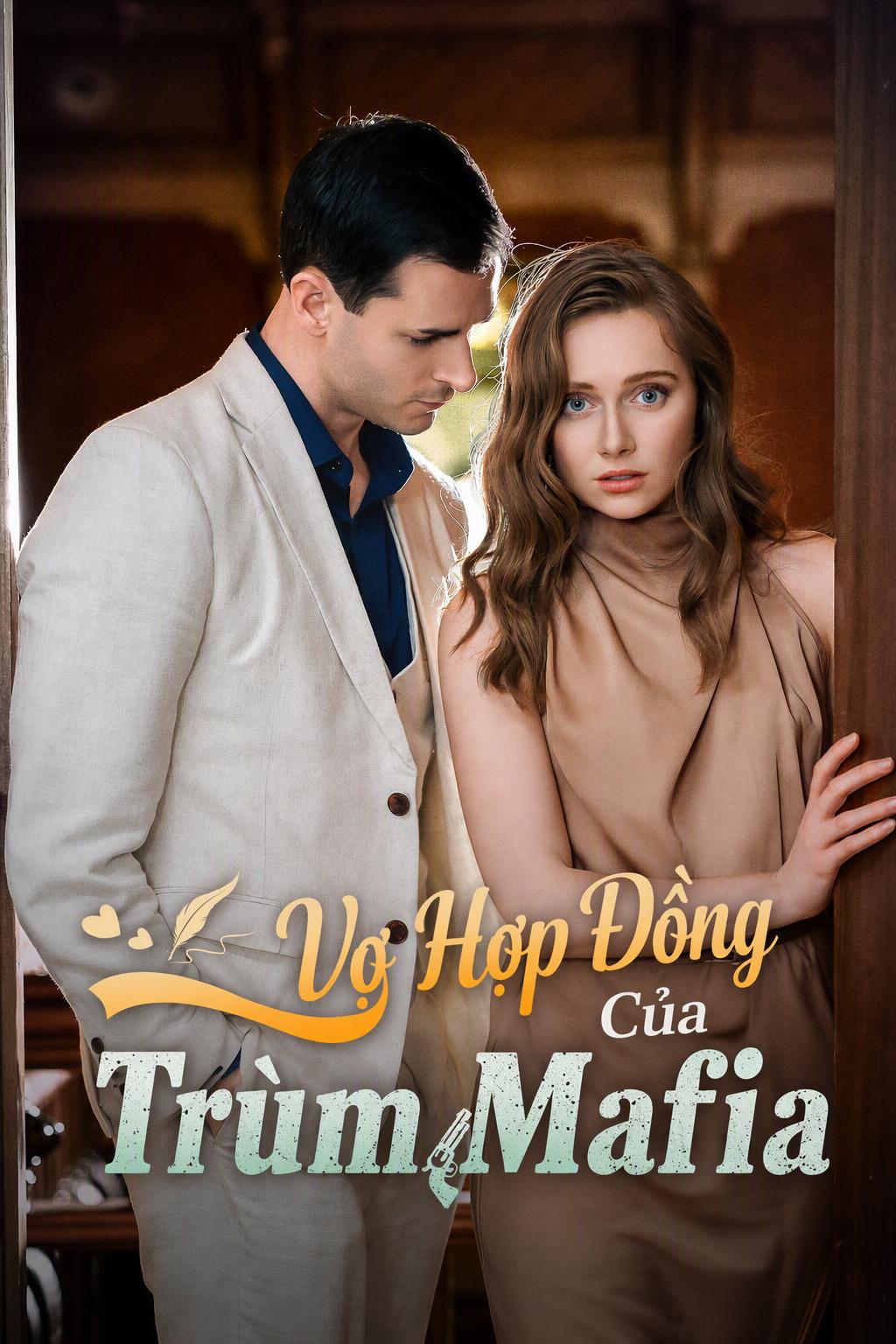 Vợ hợp đồng của trùm mafia
