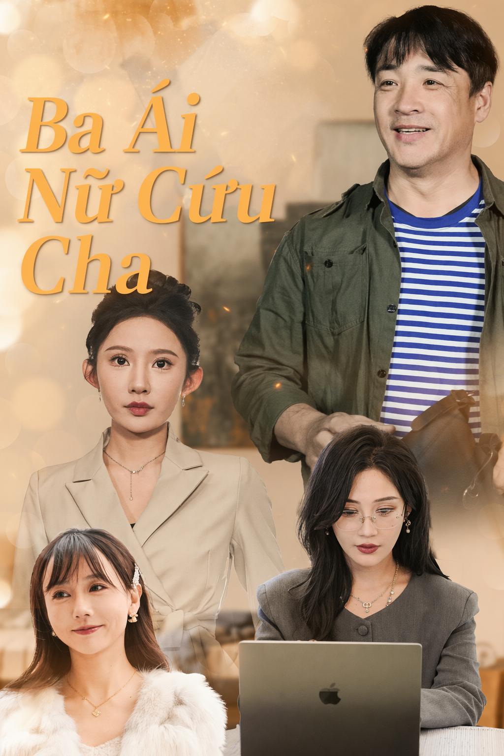 Ba Ái Nữ Cứu Cha