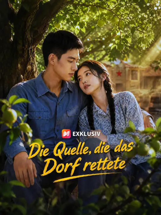 Die Quelle, die das Dorf rettete