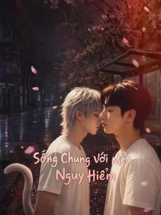Sống Chung Với Anh Mèo Nguy Hiểm
