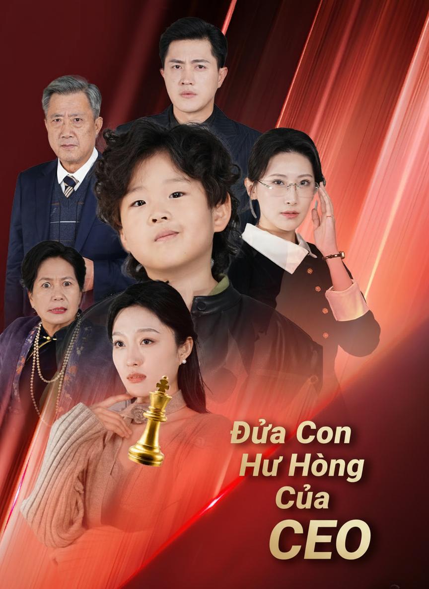 Đứa Con Hư Hỏng Của CEO