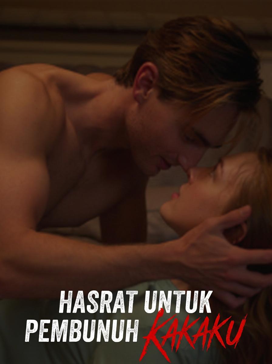 Nafsu untuk Pembunuh Kakakku