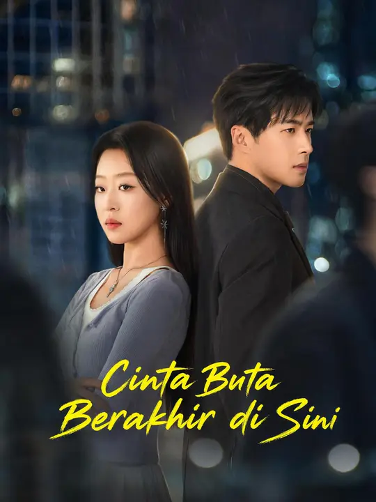 Cinta Buta Berakhir di Sini