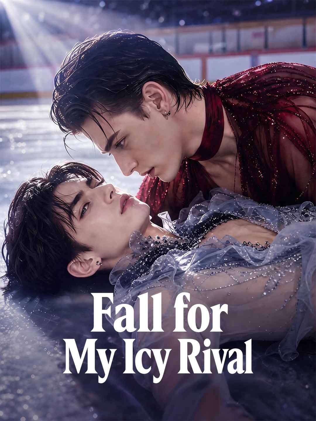 Fall for My Icy Rival