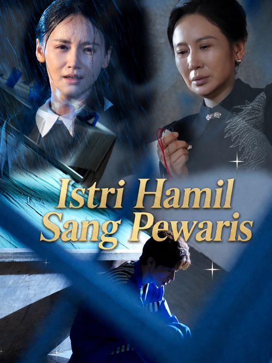 Istri Hamil Sang Pewaris