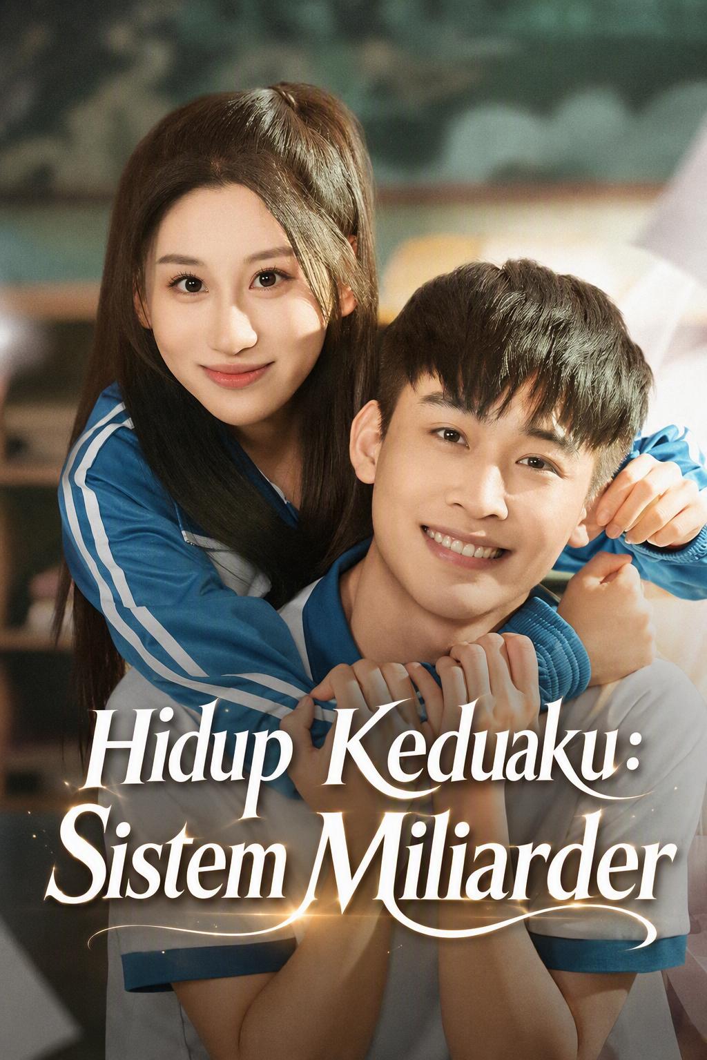 Hidup Keduaku: Sistem Miliarder
