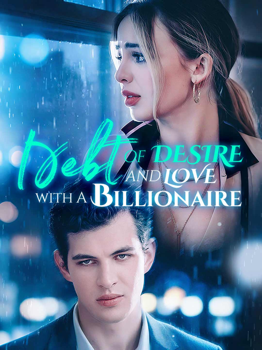 Debt of Desire and Love with a Billionaire