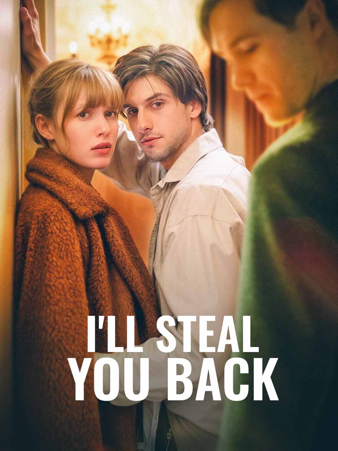 I'll Steal You Back