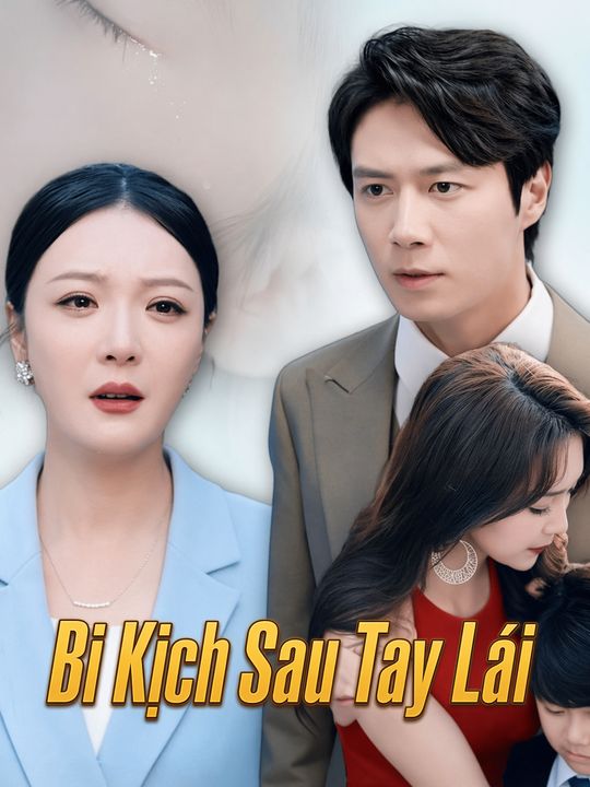 Bi Kịch Sau Tay Lái