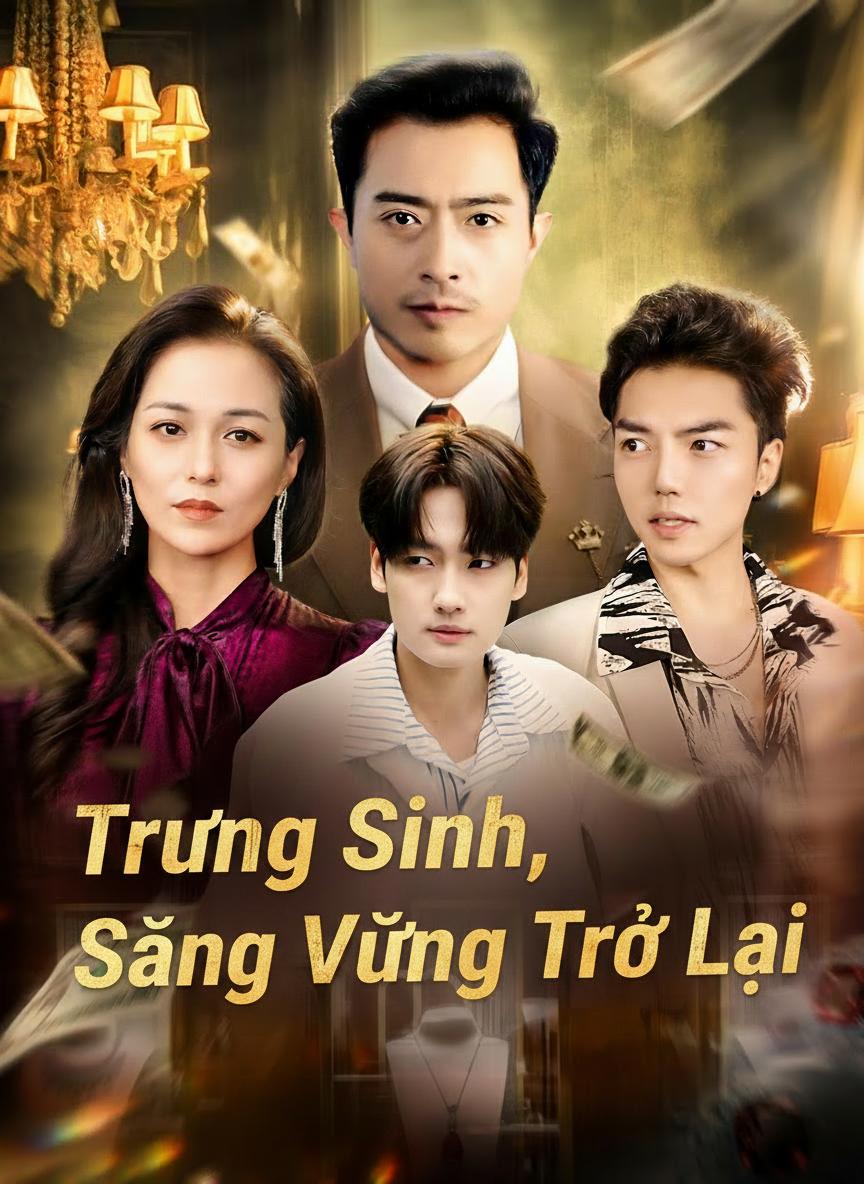 Trùng Sinh, Sảng Vương Trở Lại