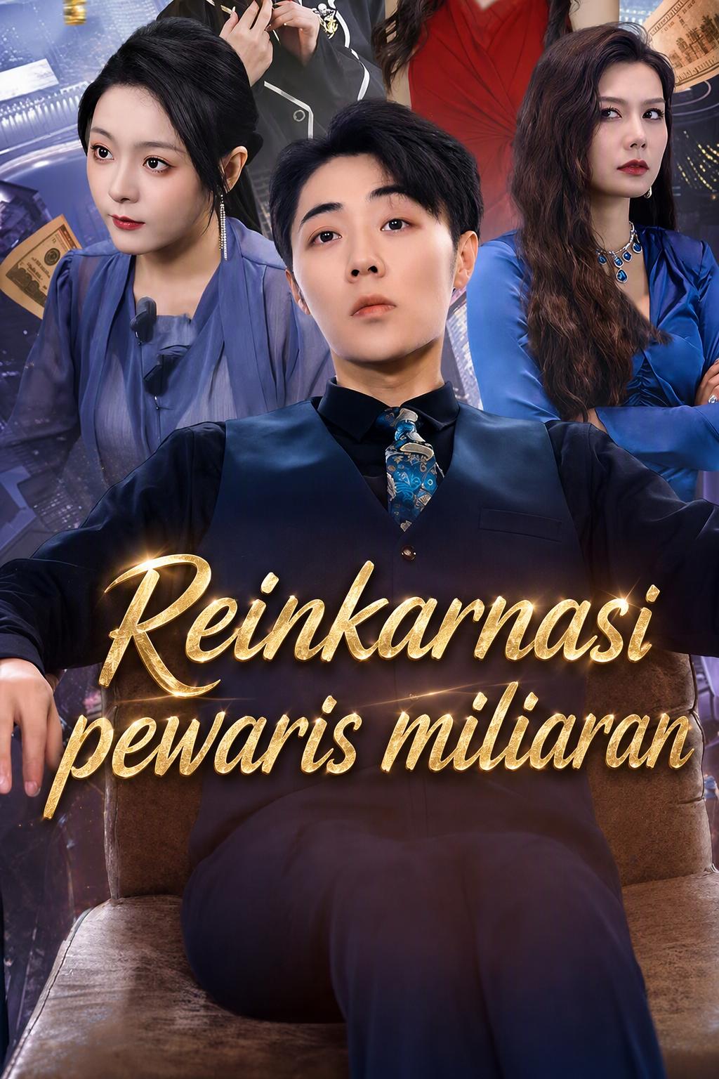 Balas Dendam Sang Miliarder yang Terlahir Kembali