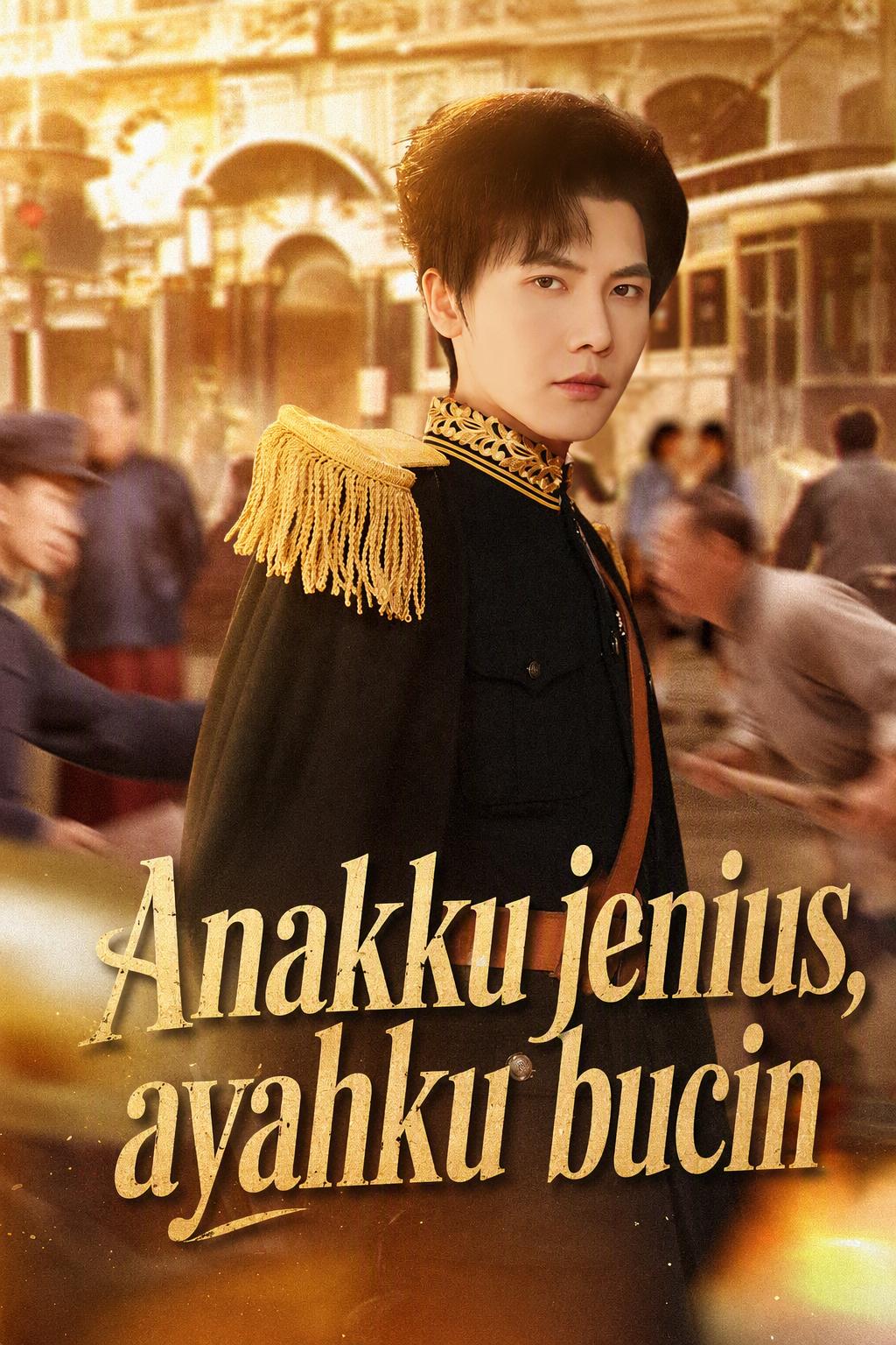 Anakku jenius, ayahku bucin