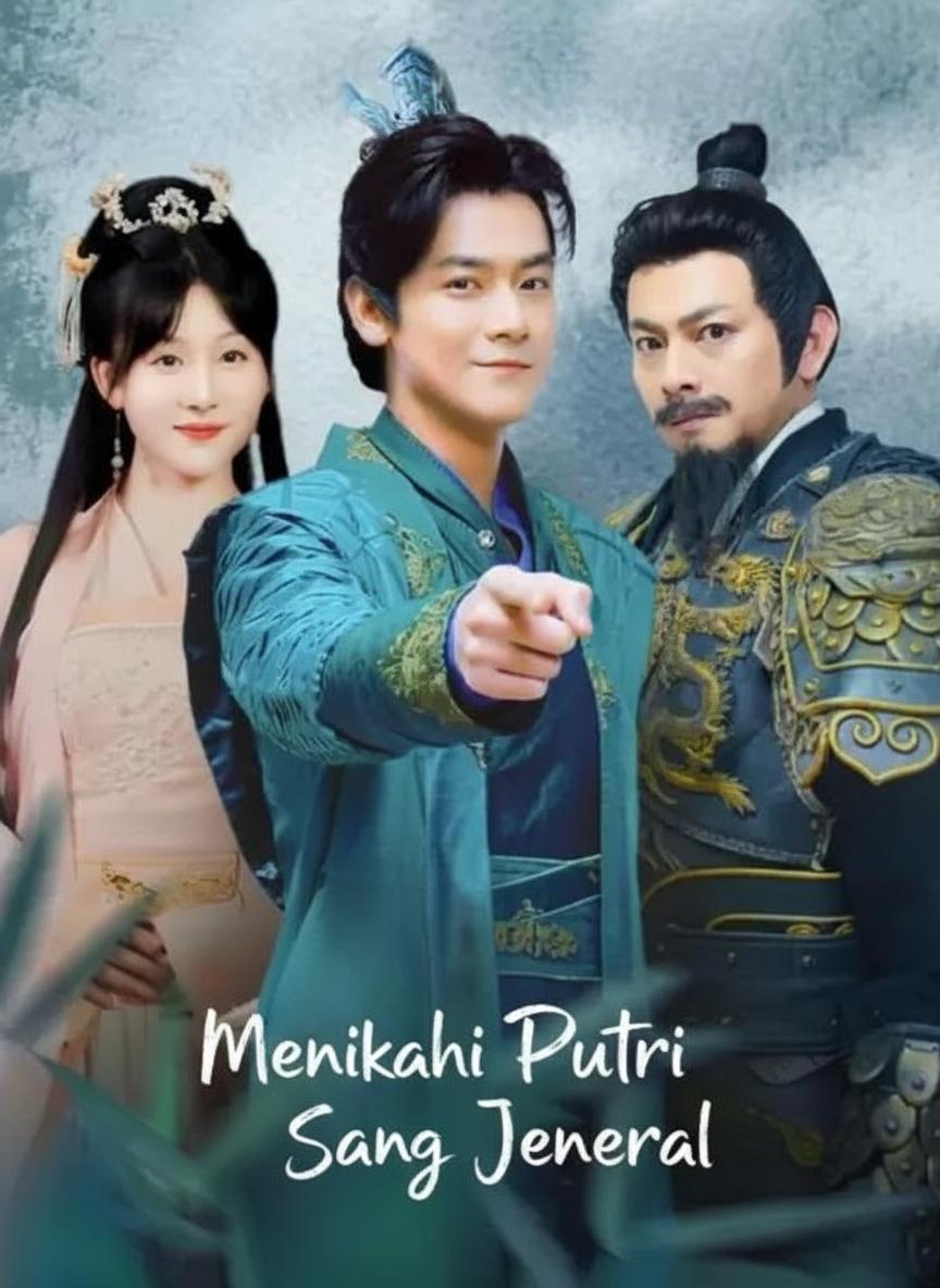 Menikahi Putri Jenderal