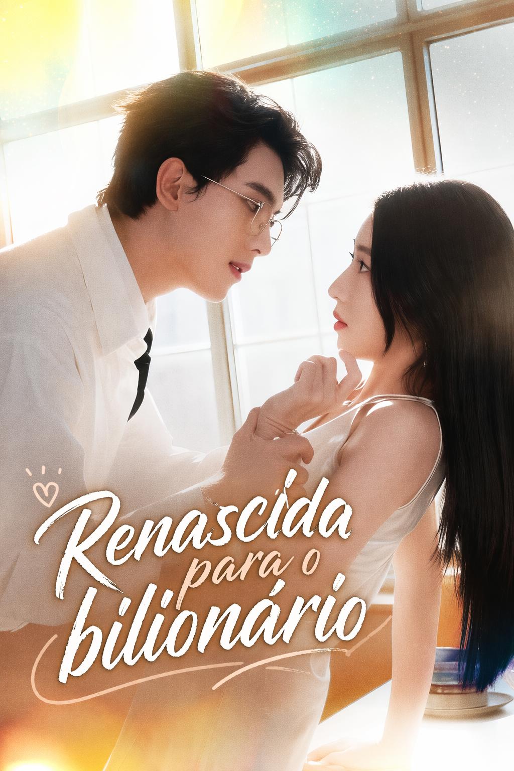 Renascida para o bilionário