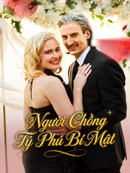 Người Chồng Tỷ Phú Bí Mật