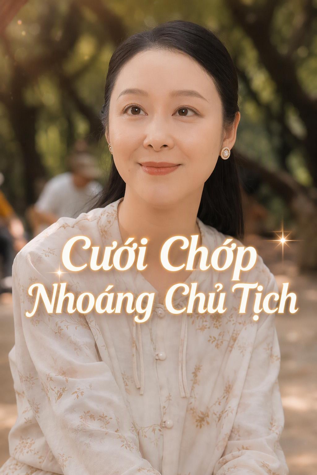 Cưới Chớp Nhoáng Chủ Tịch