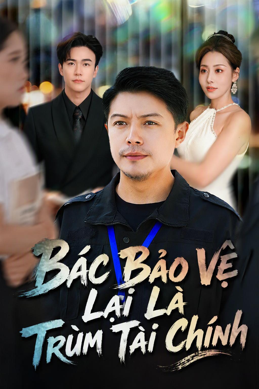 Bác Bảo Vệ Lại Là Trùm Tài Chính