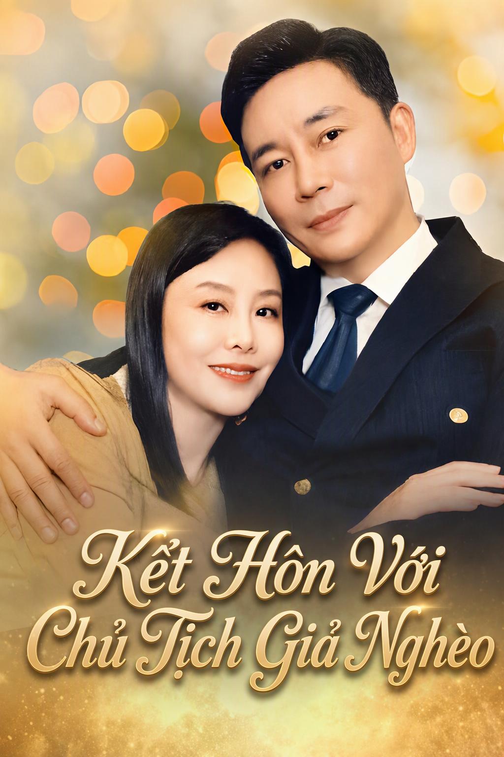 Kết Hôn Với Chủ Tịch Giả Nghèo
