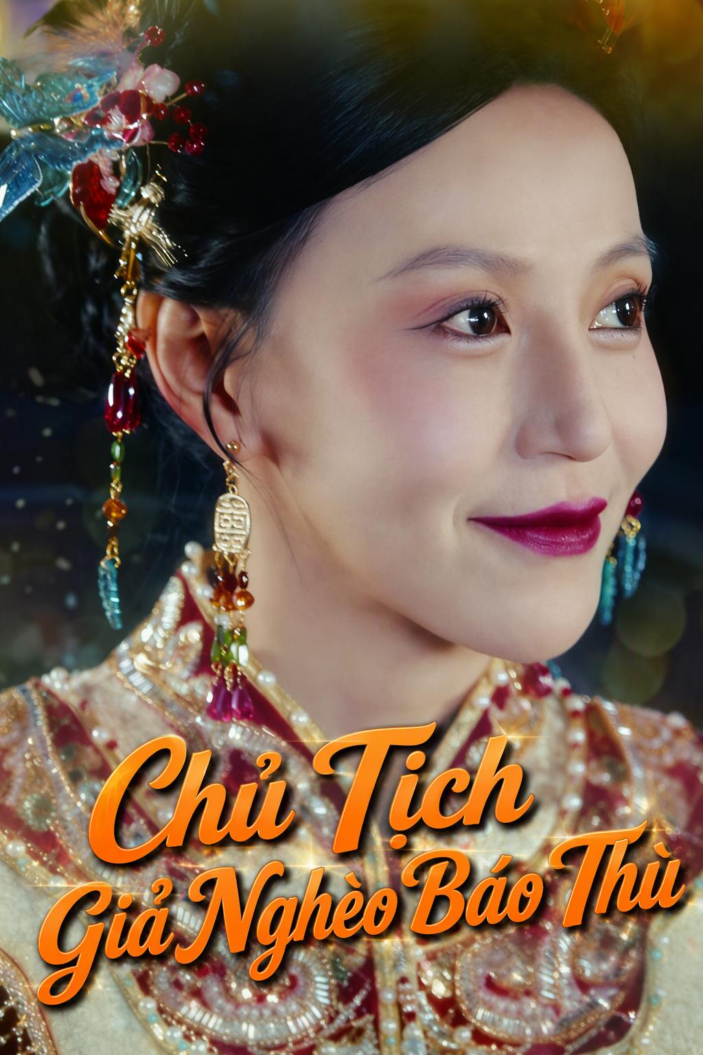 Chủ Tịch Giả Nghèo Báo Thù