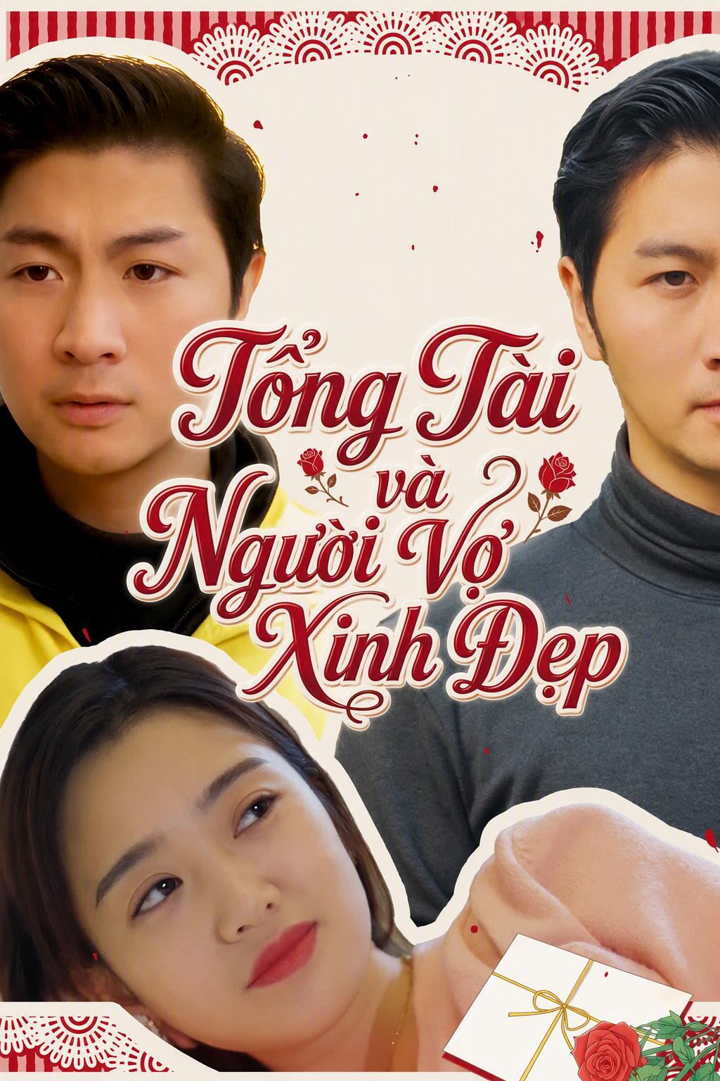 Tổng Tài và Người Vợ Xinh Đẹp