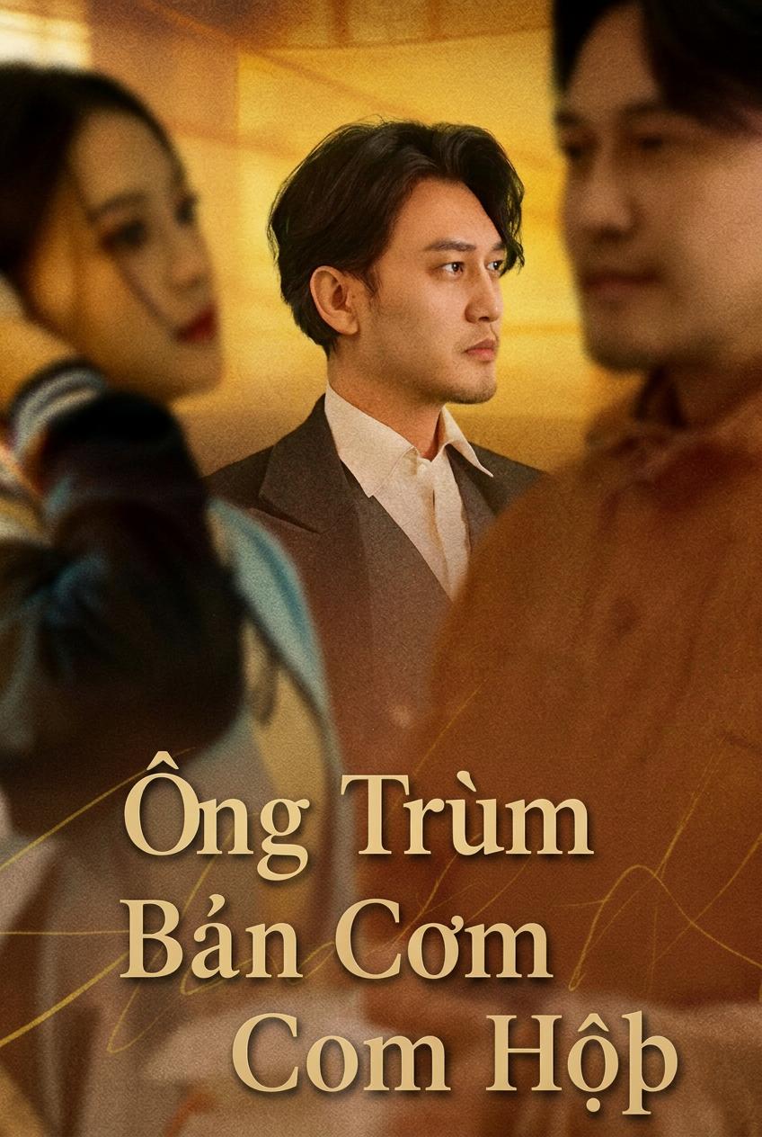 Ông Trùm Bán Cơm Hộp